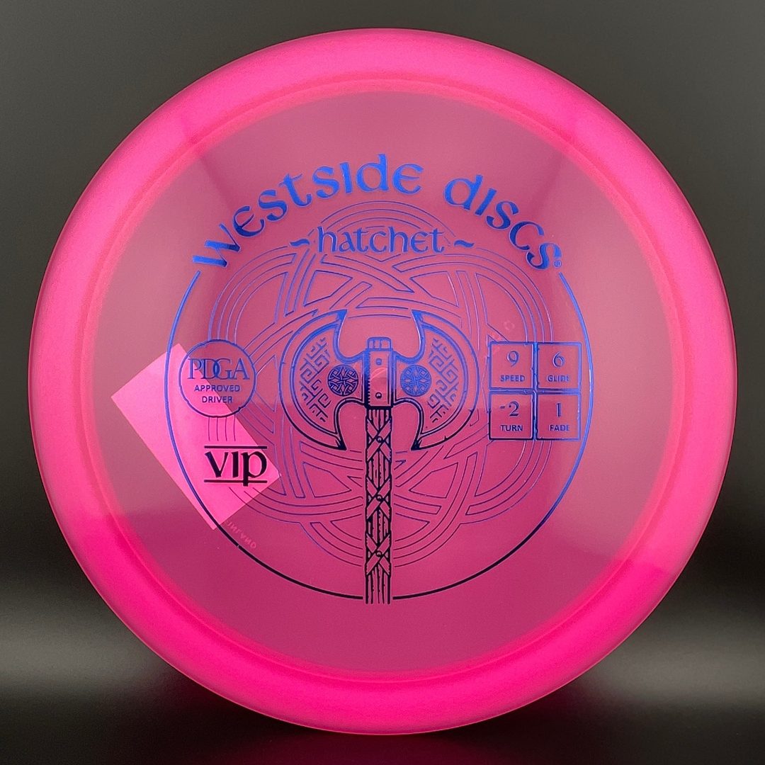 VIP Hatchet Westside Discs