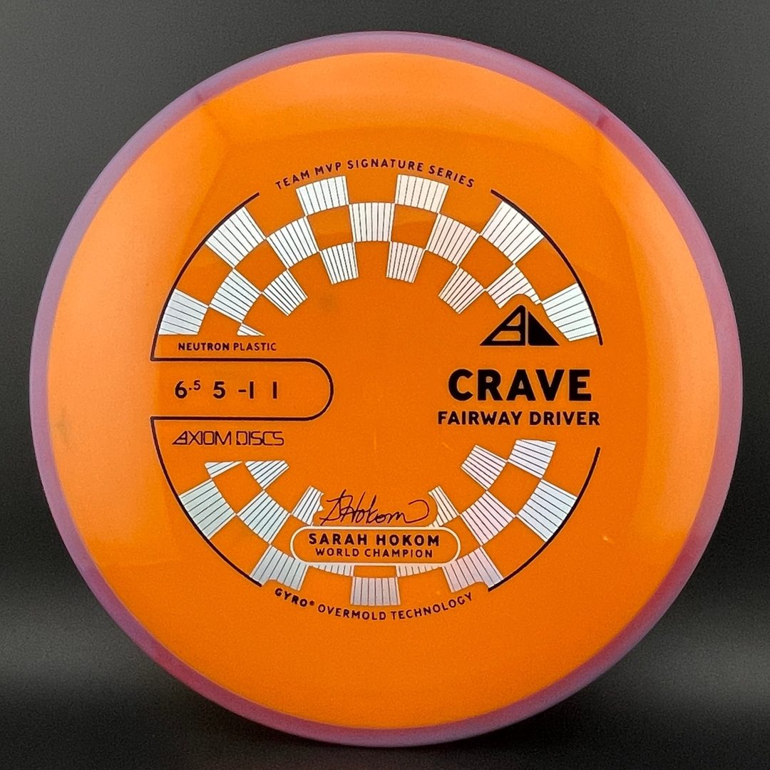 Neutron Crave - Sarah Hokom Signature Series Axiom