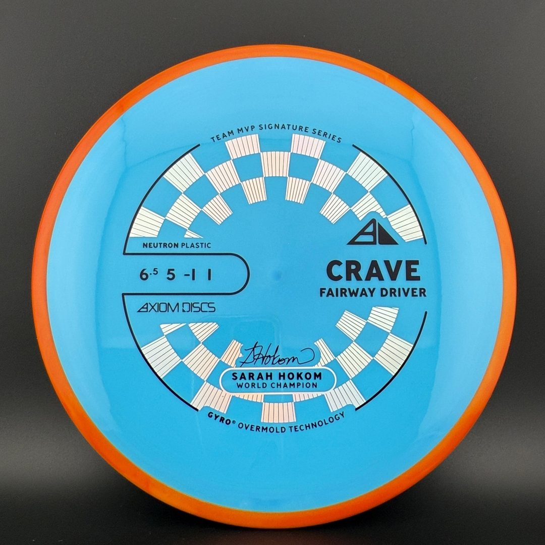 Neutron Crave - Sarah Hokom Signature Series Axiom