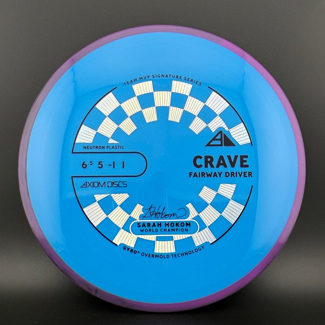 Neutron Crave - Sarah Hokom Signature Series Axiom