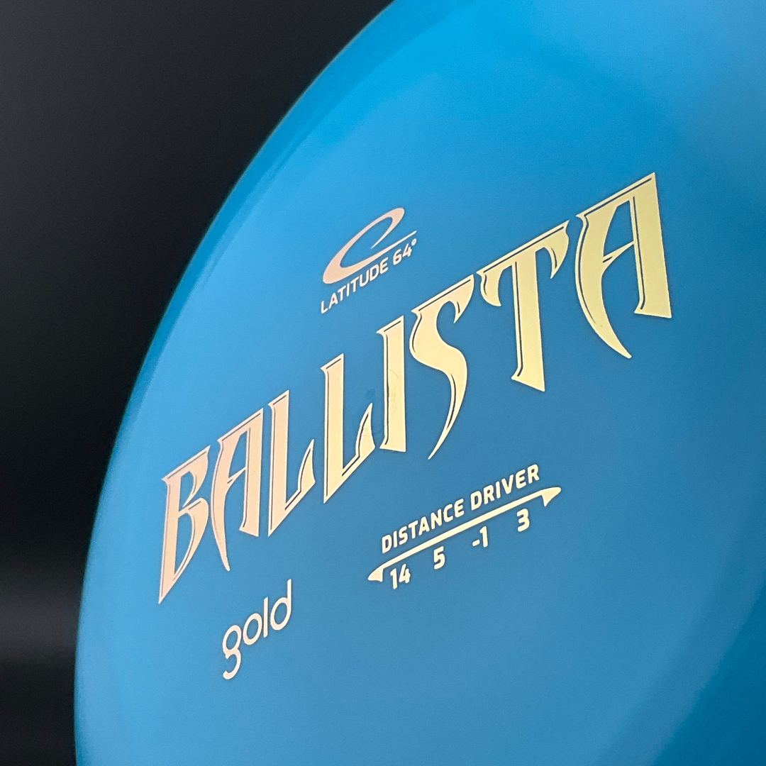 Gold Ballista Latitude 64