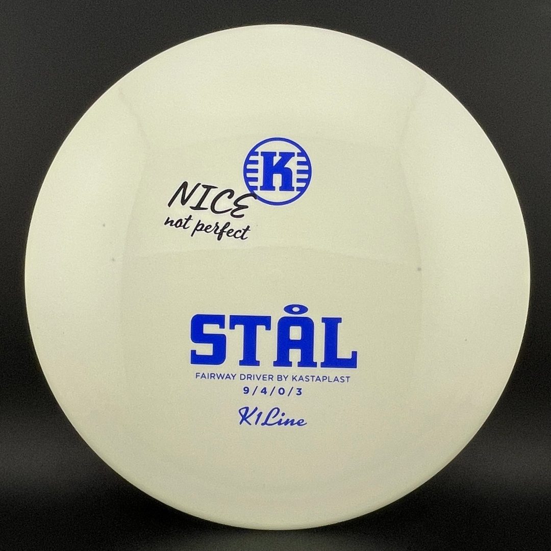 K1 Stål - "Nice Not Perfect" Kastaplast