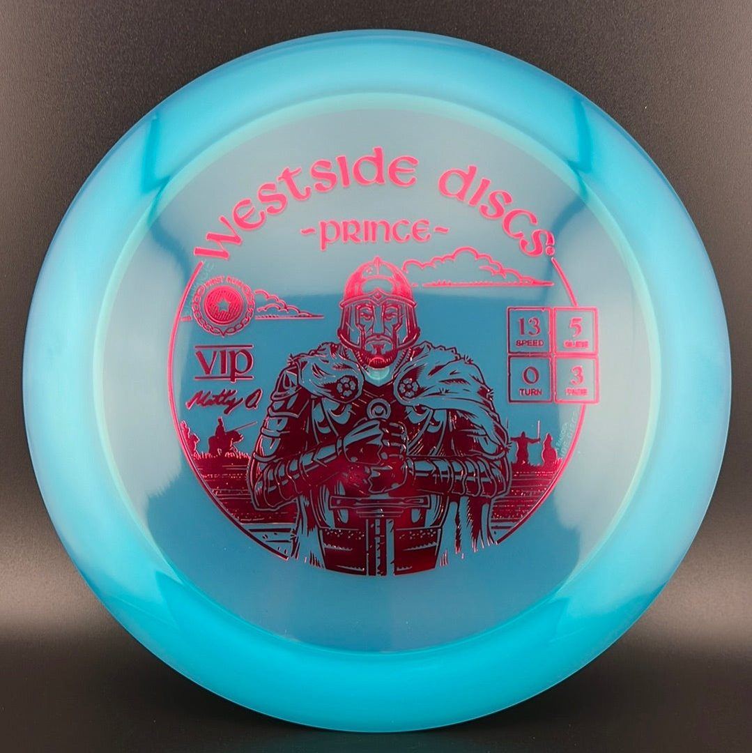 VIP Prince First Run - Matty Orum Signature Westside Discs