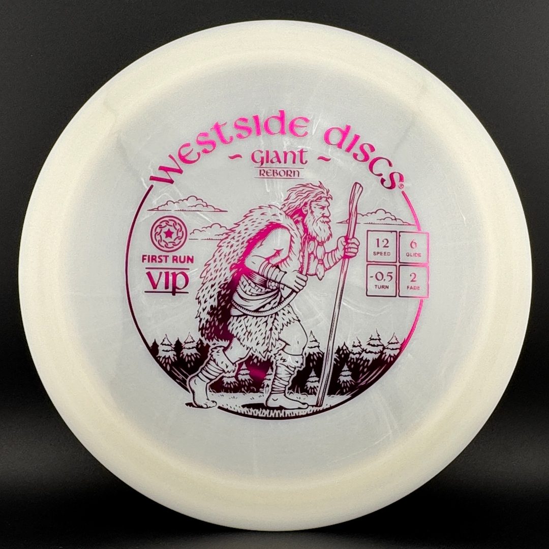 VIP Gaint Reborn - First Run Westside Discs