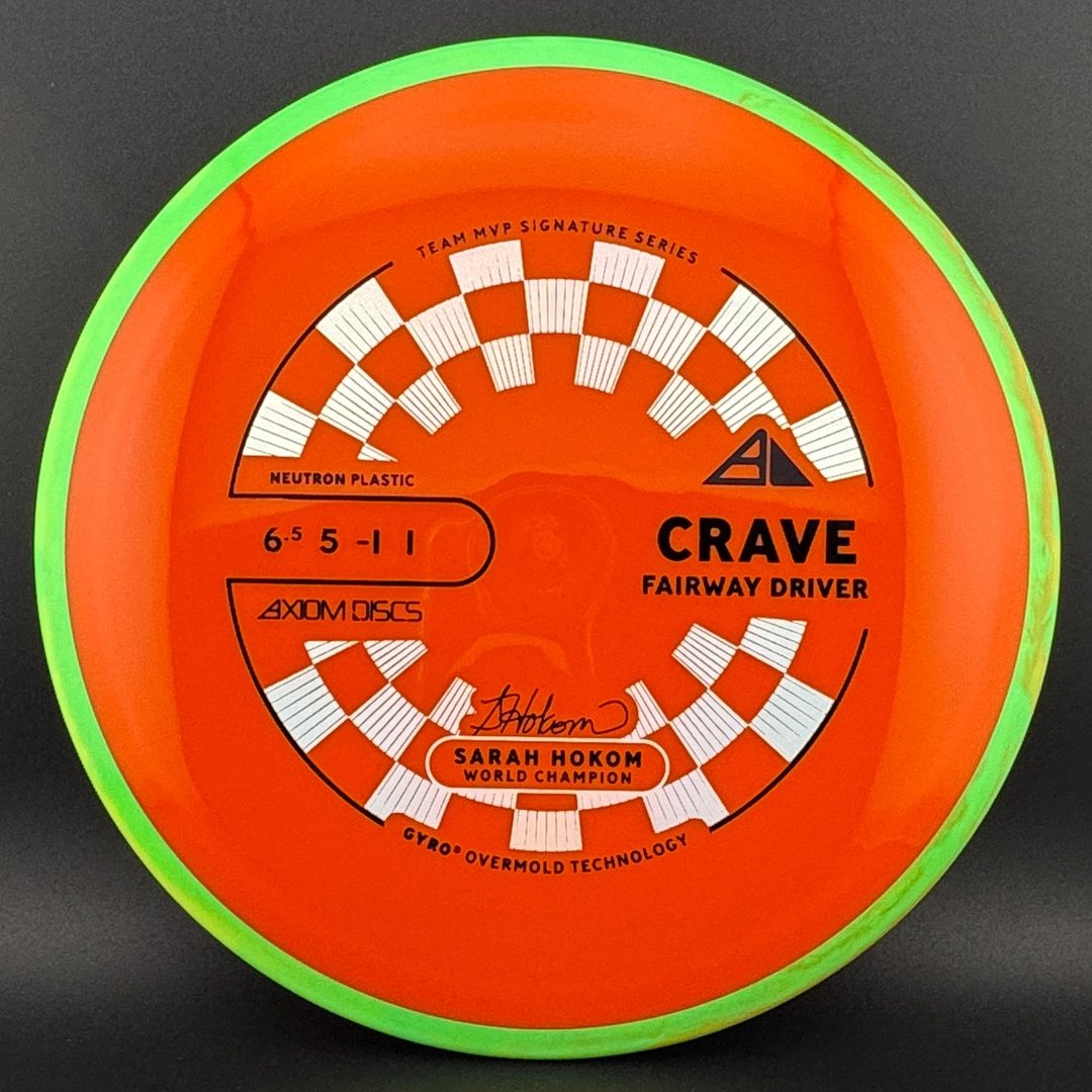 Neutron Crave - Sarah Hokom Signature Series Axiom