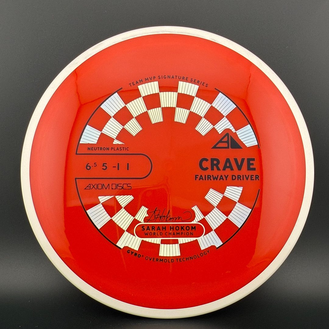 Neutron Crave - Sarah Hokom Signature Series Axiom