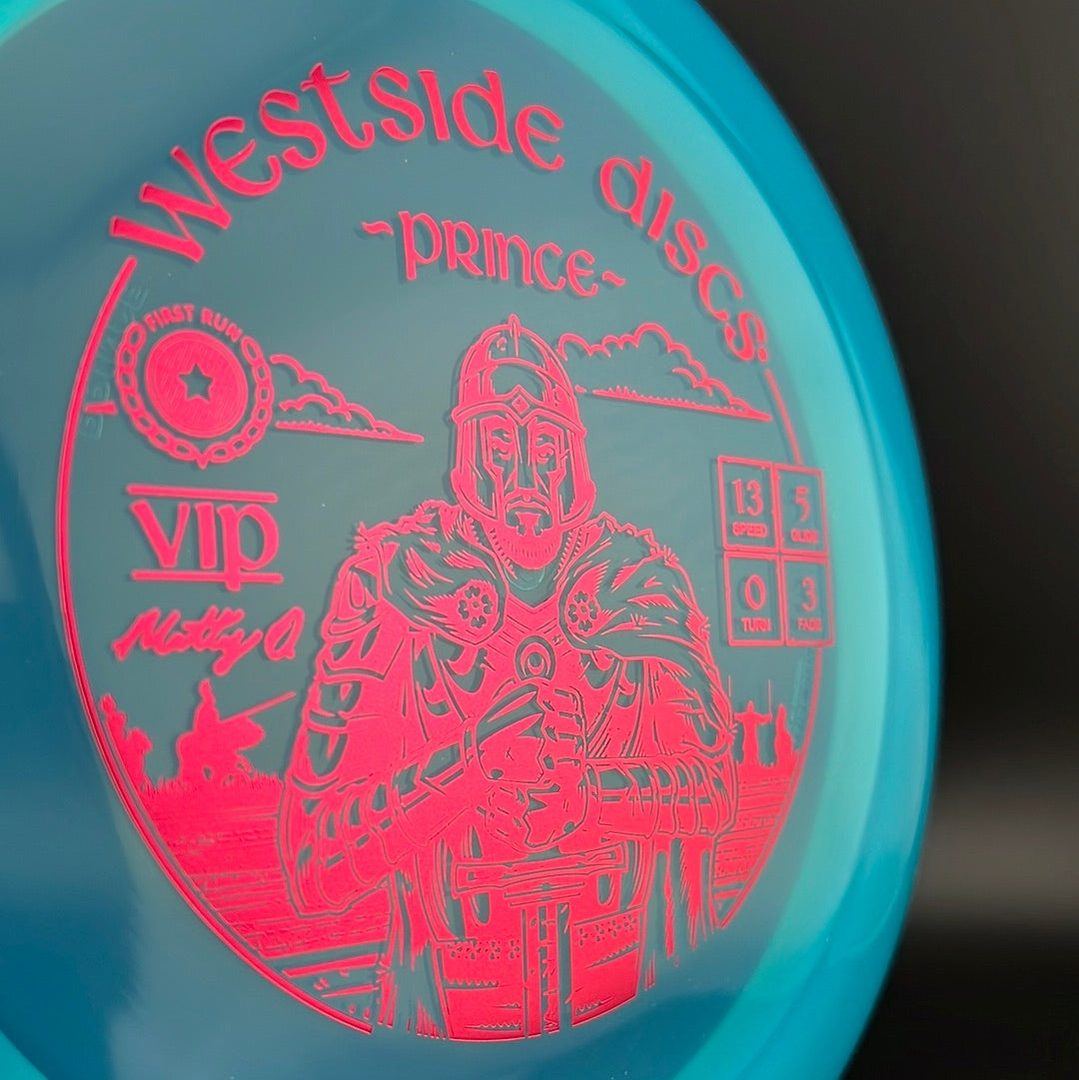 VIP Prince First Run - Matty Orum Signature Westside Discs