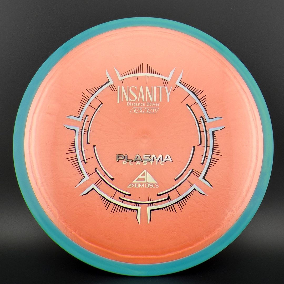 Plasma Insanity Axiom