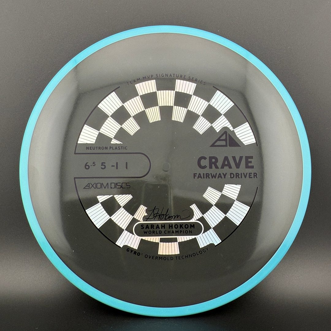 Neutron Crave - Sarah Hokom Signature Series Axiom