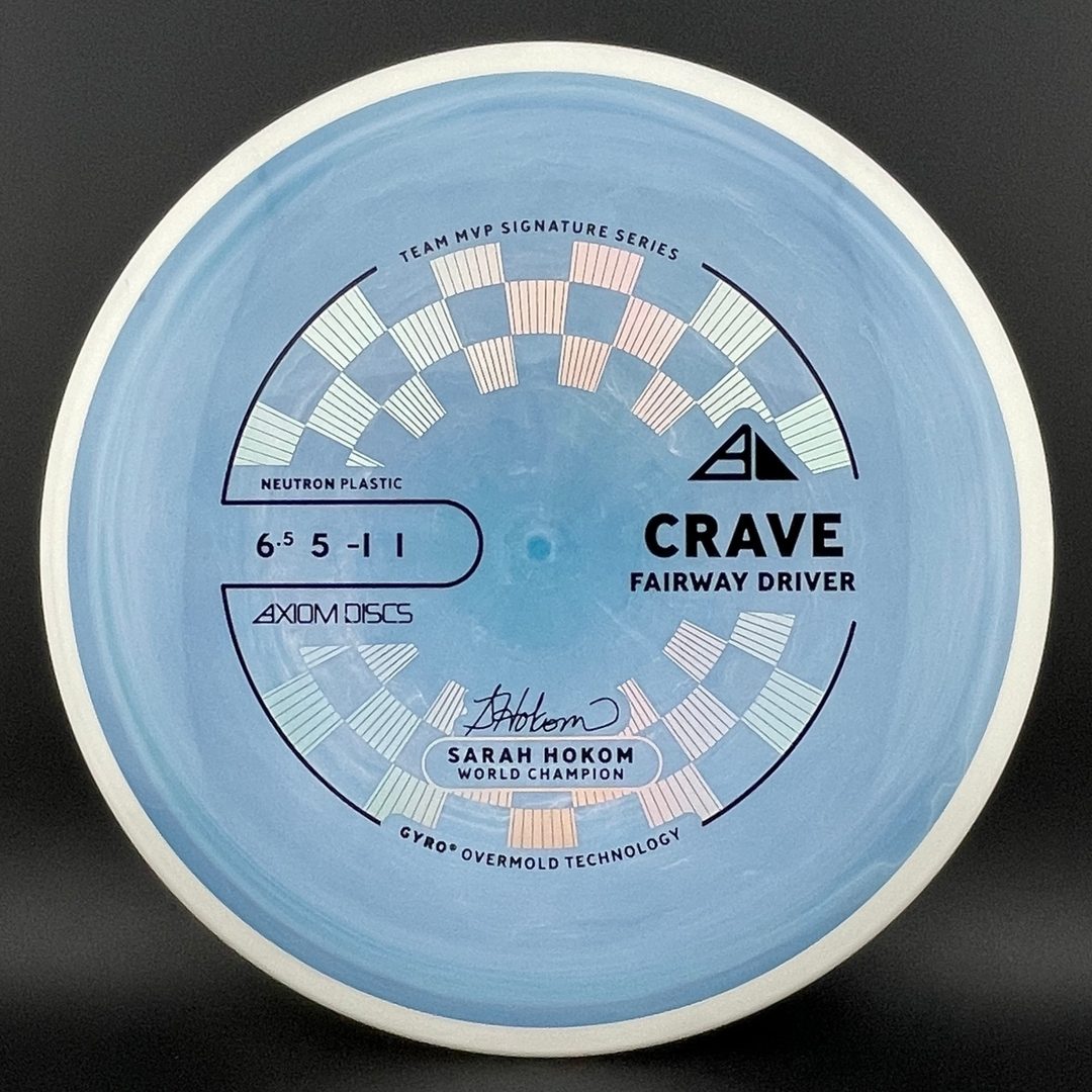 Neutron Crave - Sarah Hokom Signature Series Axiom