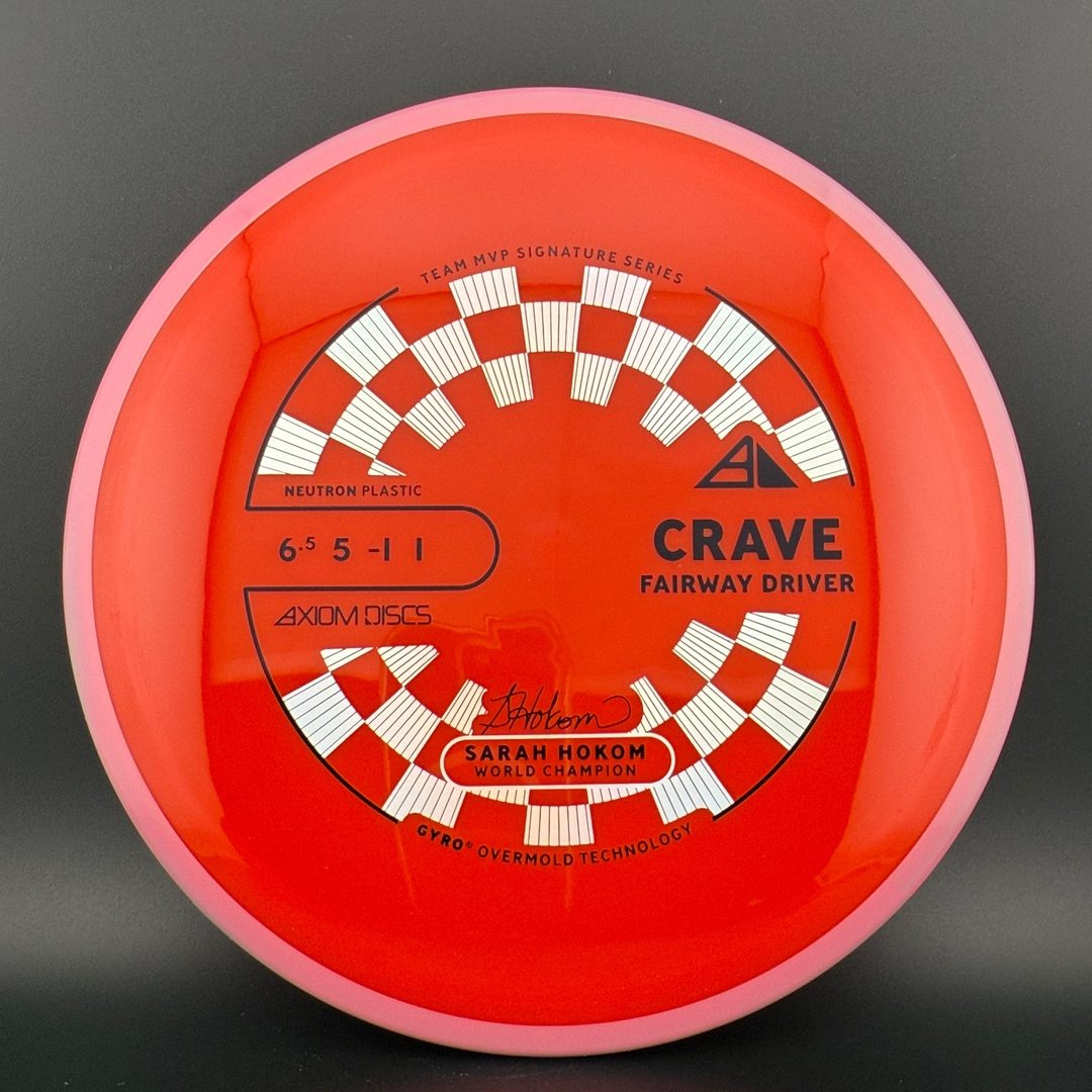 Neutron Crave - Sarah Hokom Signature Series Axiom