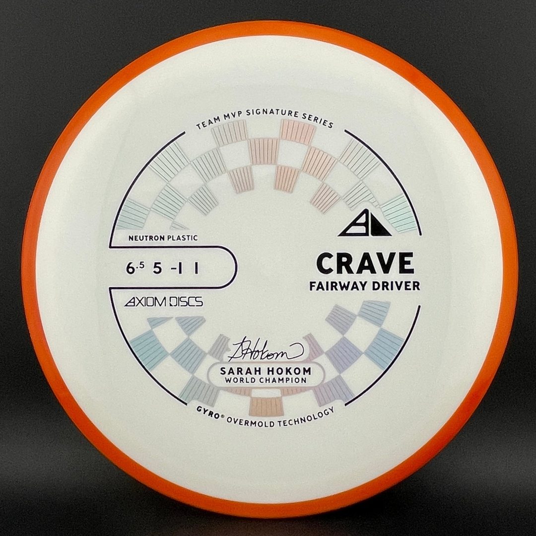 Neutron Crave - Sarah Hokom Signature Series Axiom