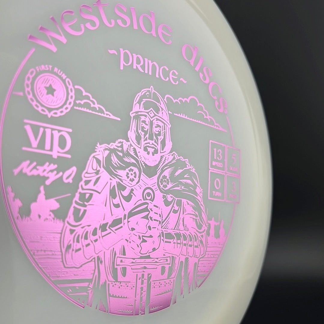 VIP Prince First Run - Matty Orum Signature Westside Discs