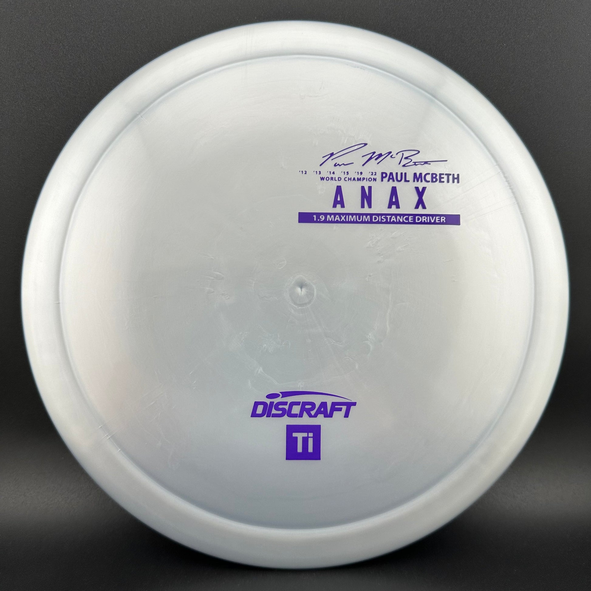 Titanium Anax - First Run - Paul McBeth Limited Edition Discraft