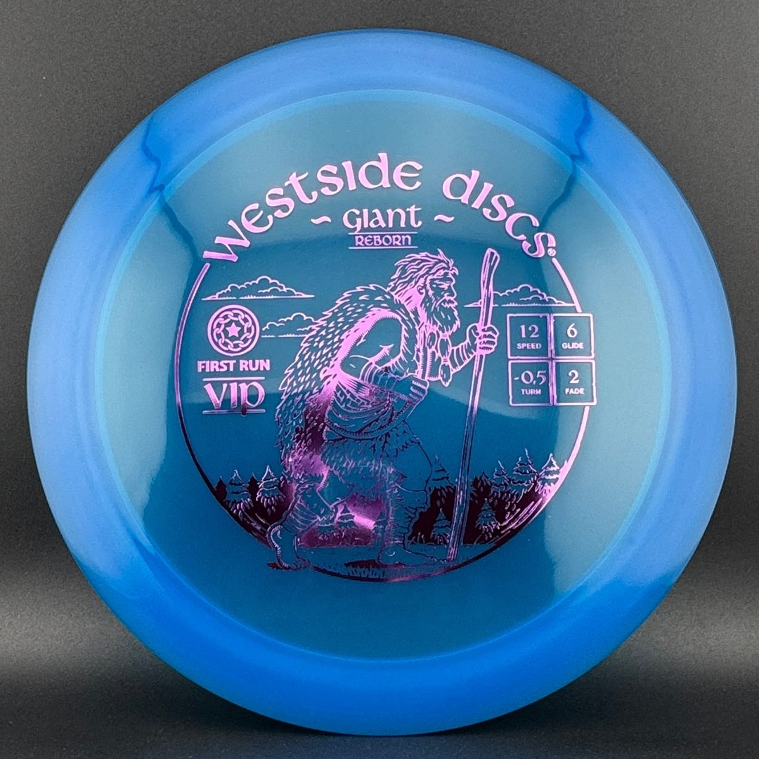 VIP Gaint Reborn - First Run Westside Discs