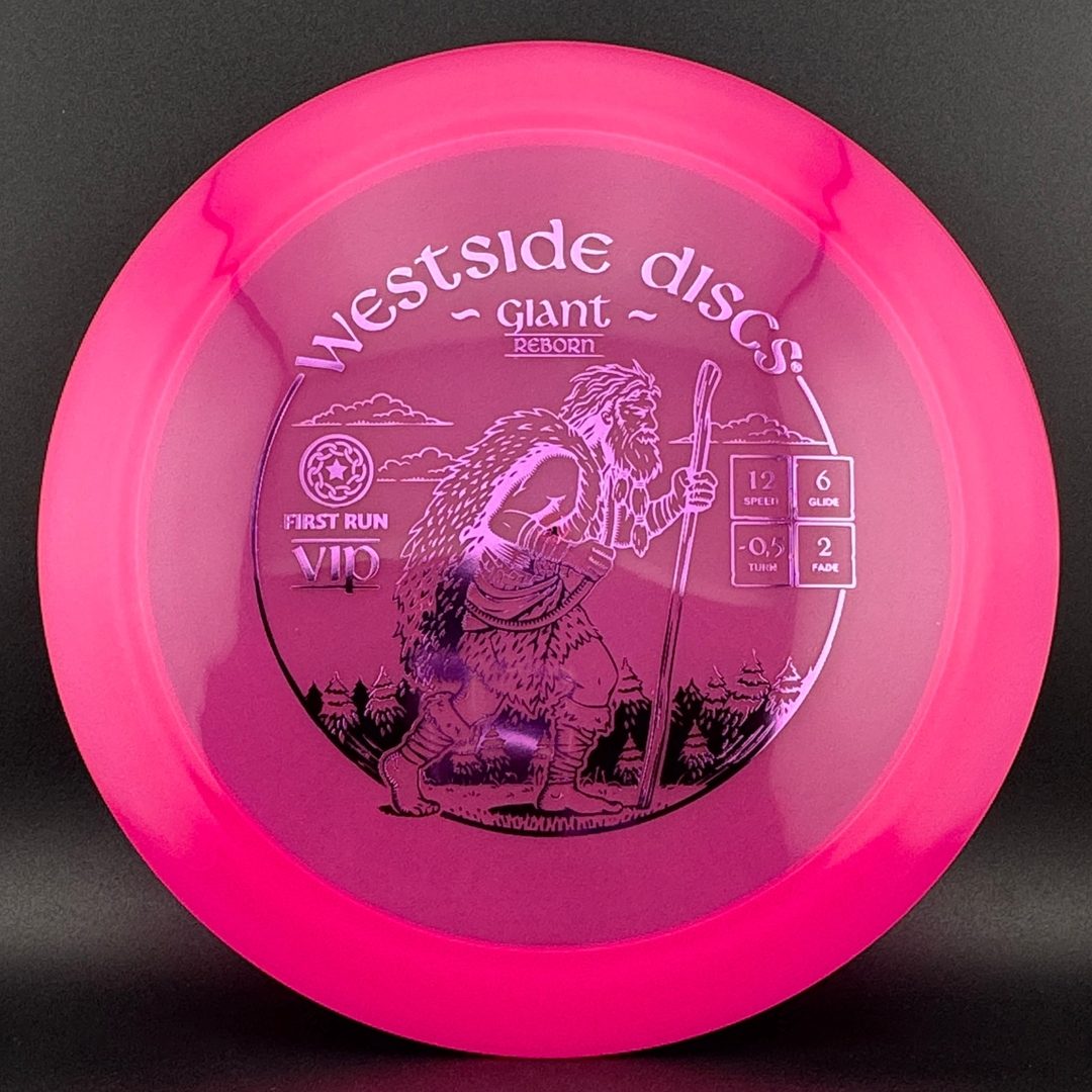 VIP Gaint Reborn - First Run Westside Discs