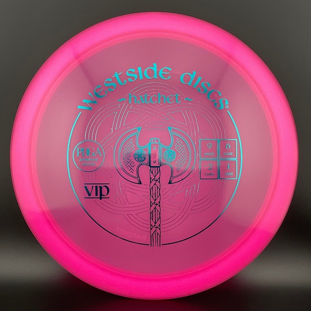 VIP Hatchet Westside Discs