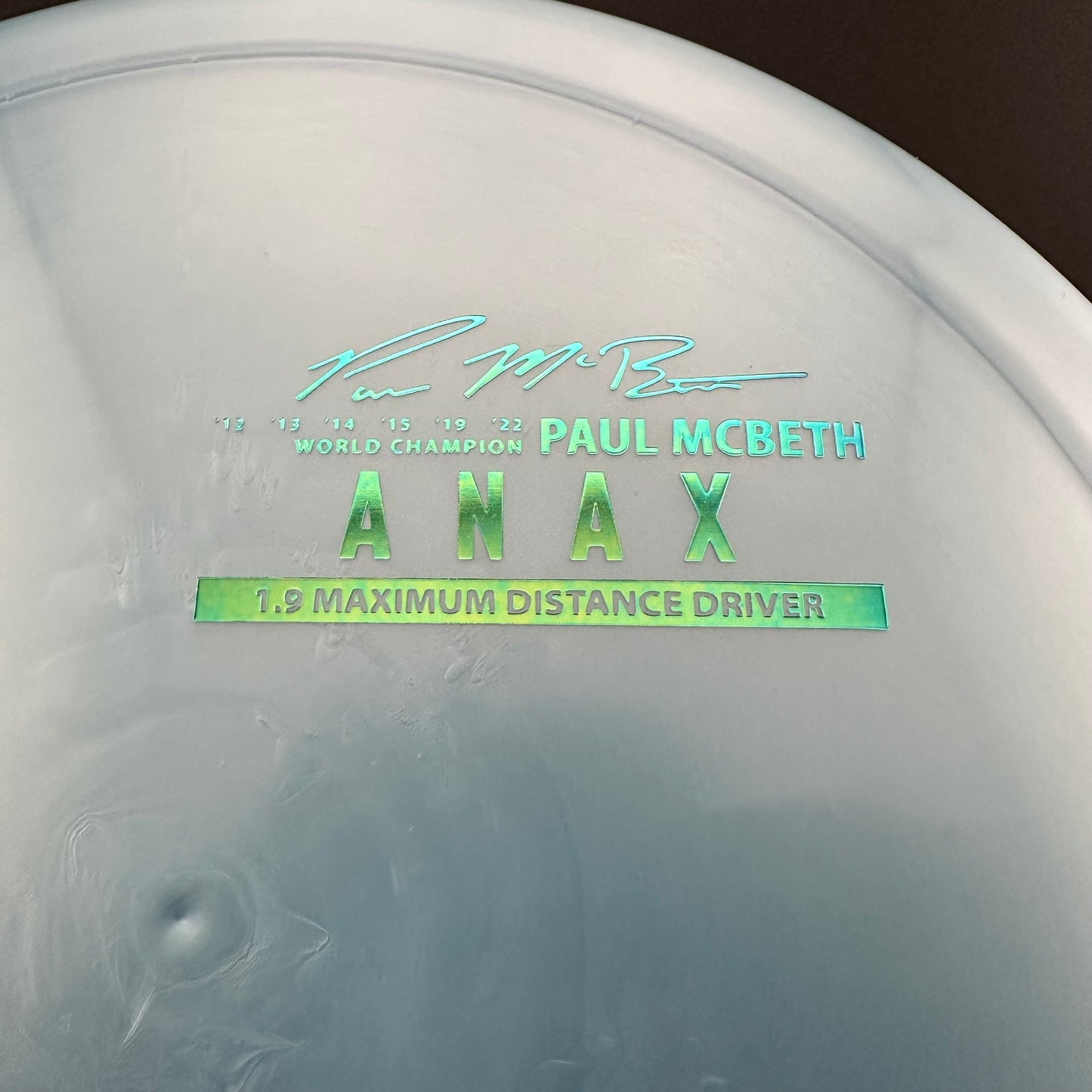 Titanium Anax - First Run - Paul McBeth Limited Edition Discraft