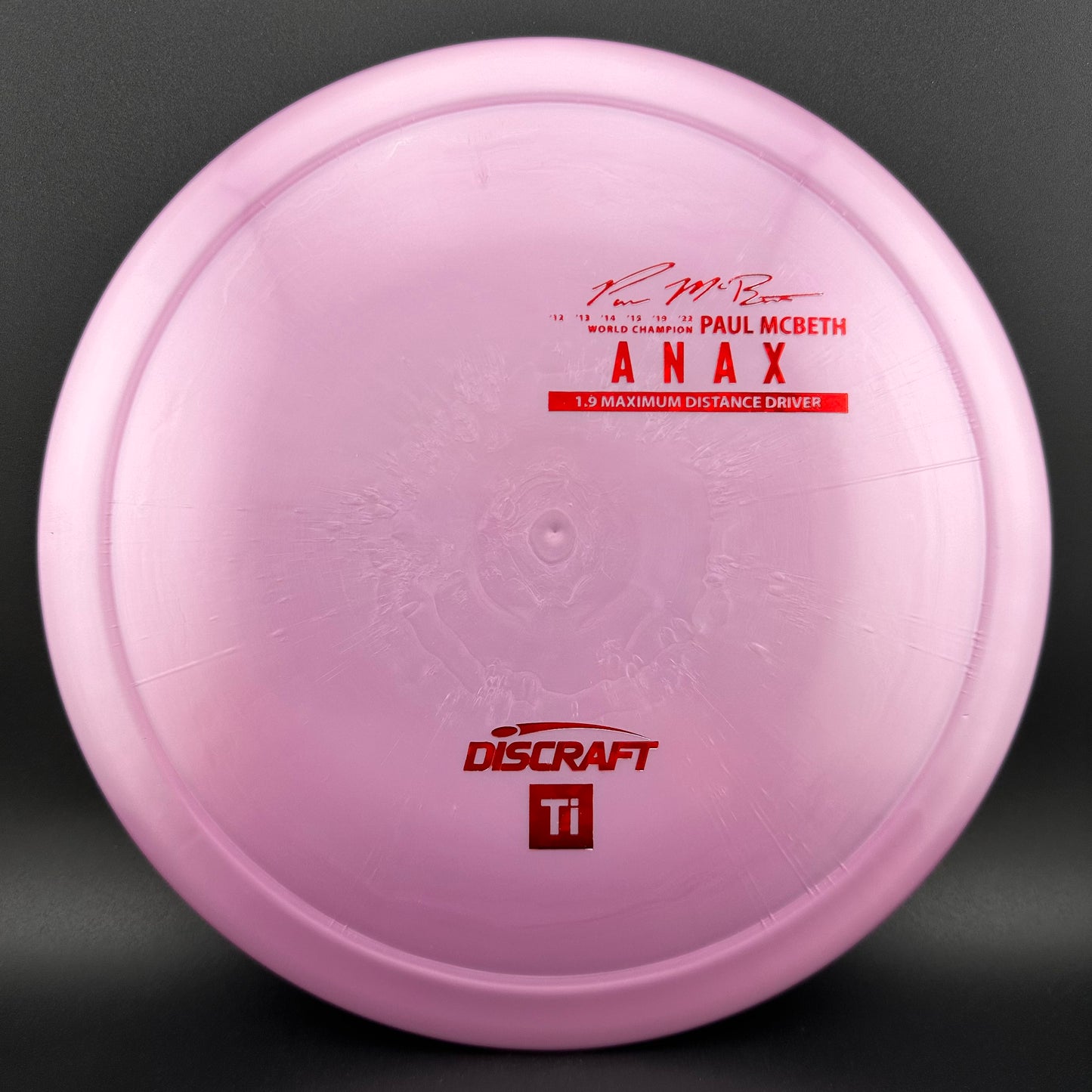 Titanium Anax - First Run - Paul McBeth Limited Edition Discraft