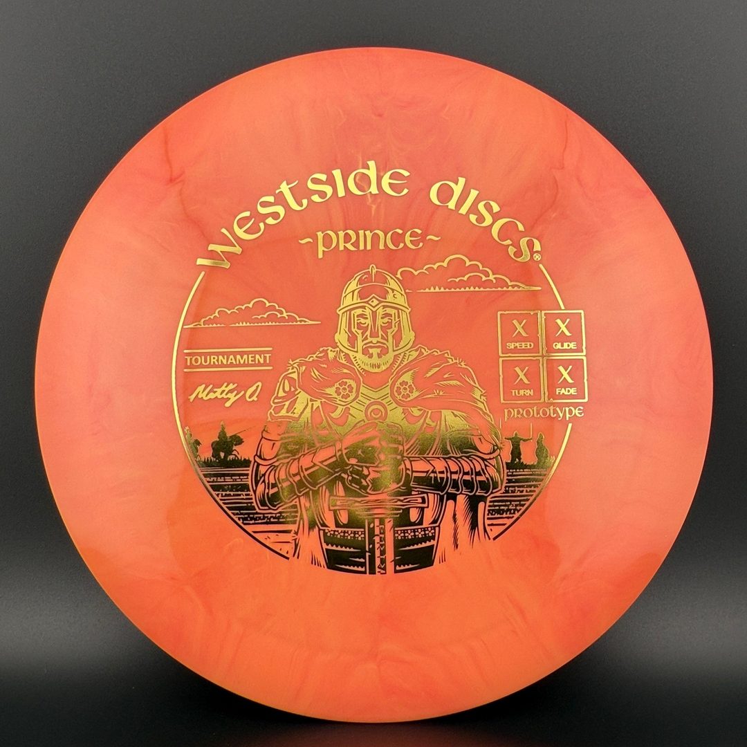 Tournament Burst Prince - Prototype Westside Discs