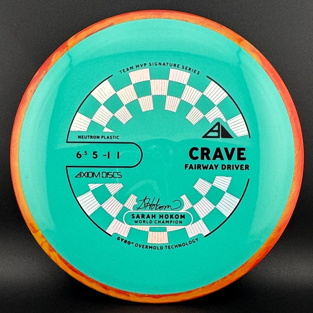 Neutron Crave - Sarah Hokom Signature Series Axiom