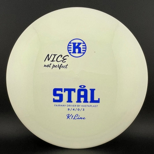 K1 Stål - "Nice Not Perfect" Kastaplast