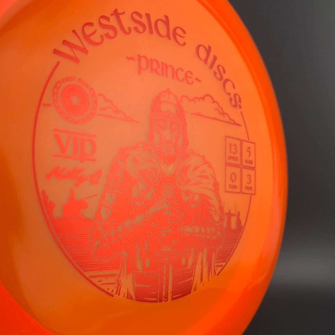 VIP Prince First Run - Matty Orum Signature Westside Discs