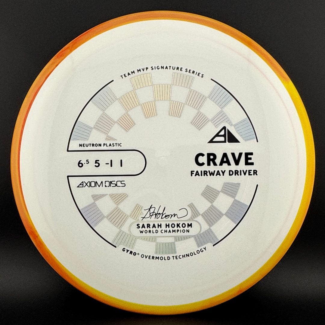 Neutron Crave - Sarah Hokom Signature Series Axiom