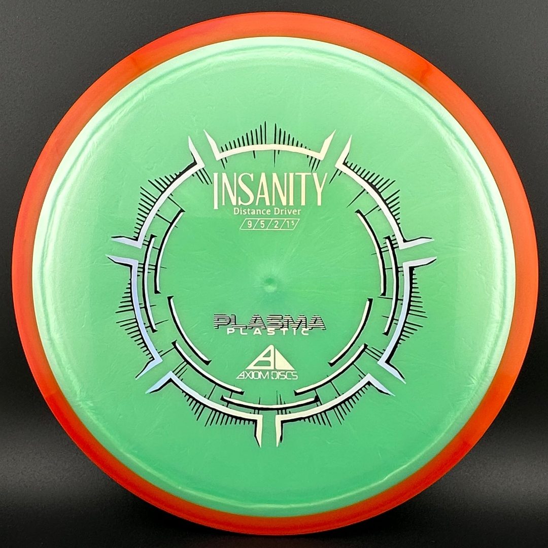 Plasma Insanity Axiom