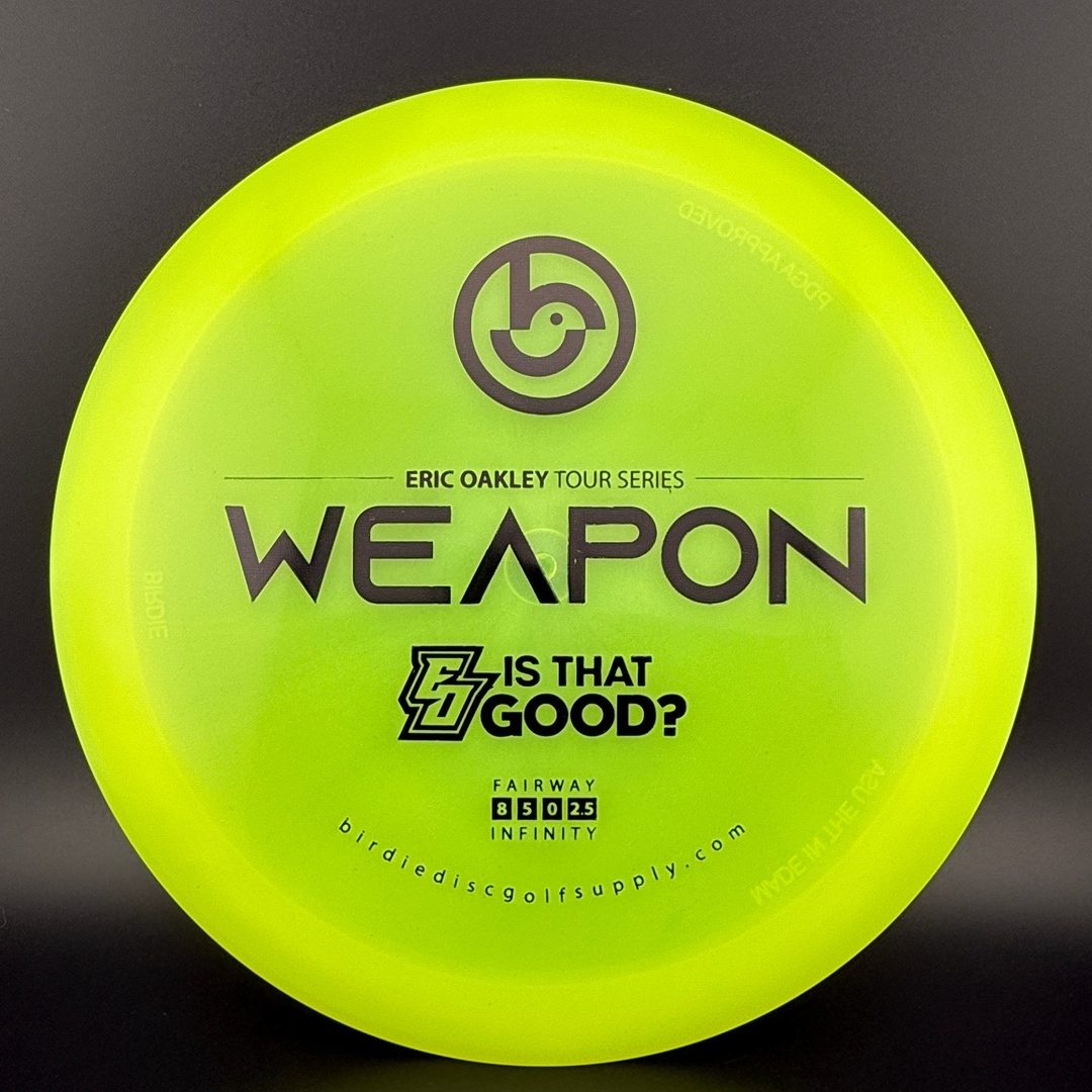 Signature Infinity Weapon - Eric Oakley "Is That Good?" Birdie Disc Golf