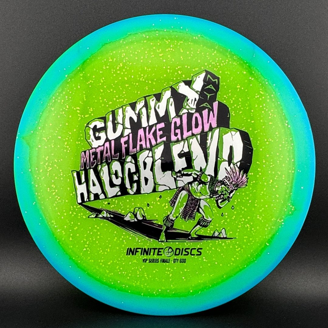 Gummy Metal Flake Glow Halo C-Blend Maya - VIP Series Finale 1/600 Infinite Discs