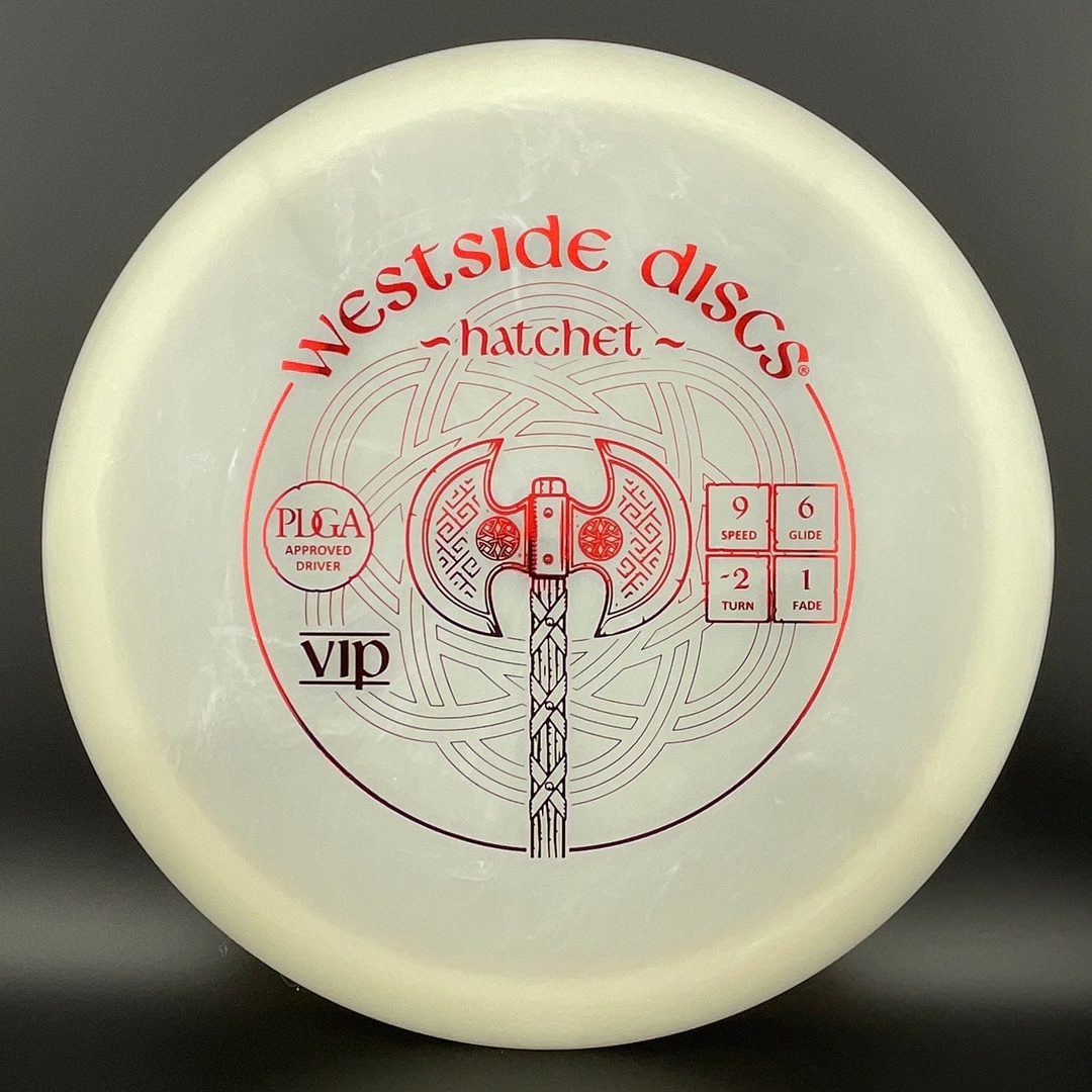 VIP Hatchet Westside Discs
