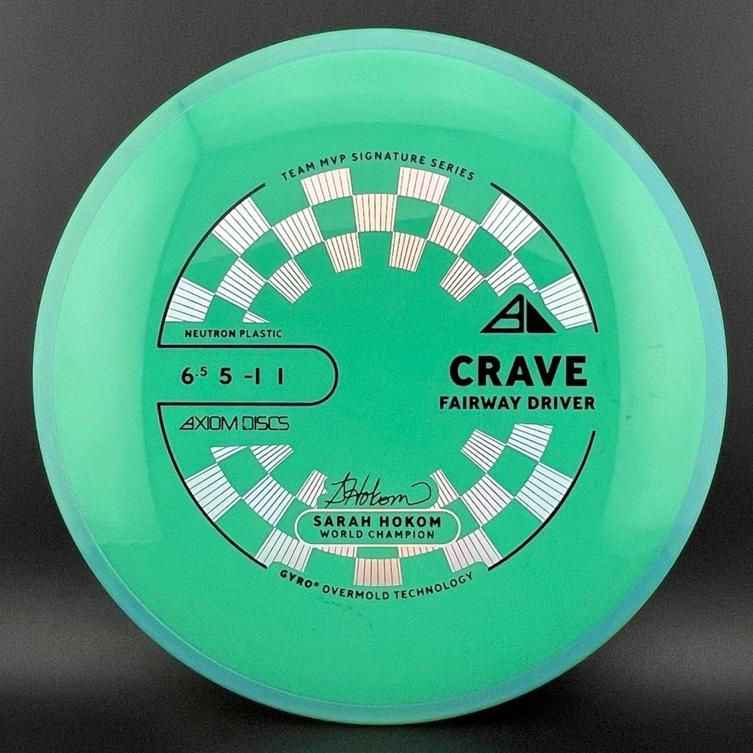 Neutron Crave - Sarah Hokom Signature Series Axiom