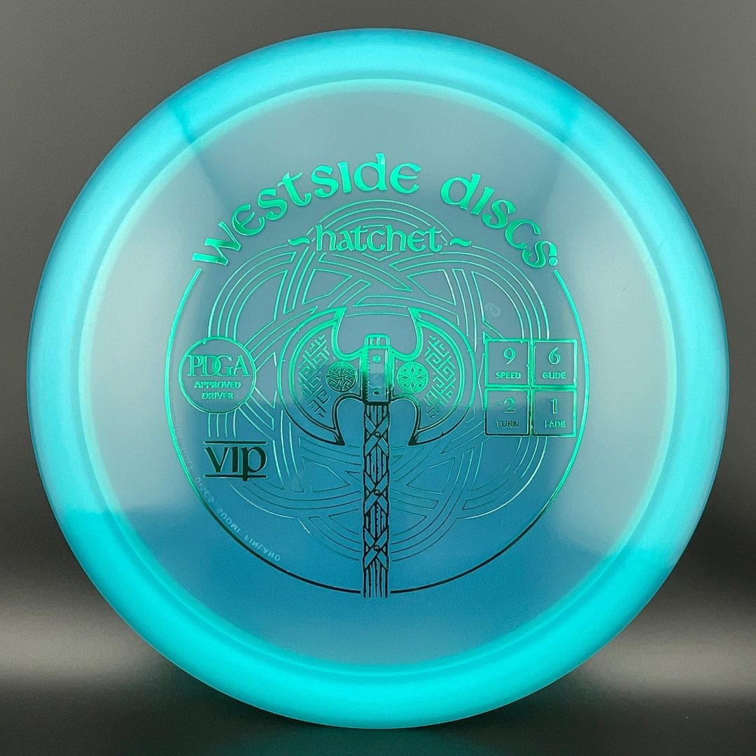 VIP Hatchet Westside Discs