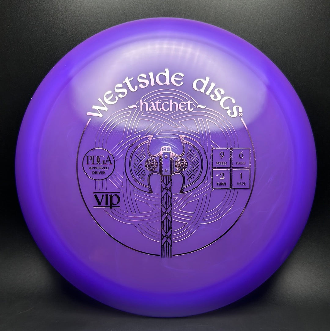 VIP Hatchet Westside Discs